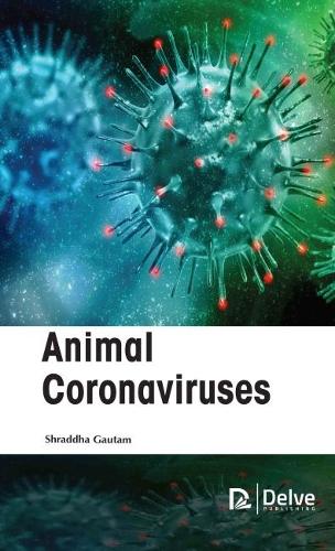 Бумажная книга «Animal Coronaviruses», автор Шраддха Гаутам - фото №1