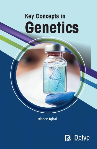 Бумажная книга «Key Concepts in Genetics», автор Абир Икбал - фото №1