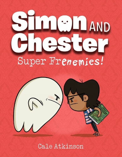 Бумажная книга «Super Frenemies (Simon and Chester Book #5)», автор Кейл Аткинсон - фото №1
