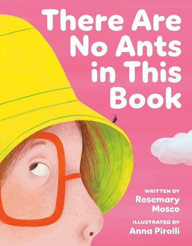 Бумажная книга «There Are No Ants in This Book», авторов Анна Пиролли, Розмари Моско - фото №1