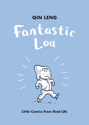 Бумажная книга «Fantastic Lou: Little Comics from Real Life», автор Цинь Ленг - фото №1