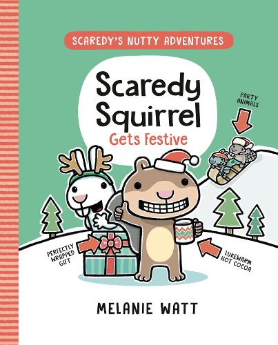 Бумажная книга «Scaredy Squirrel Gets Festive», автор Мелани Уатт - фото №1