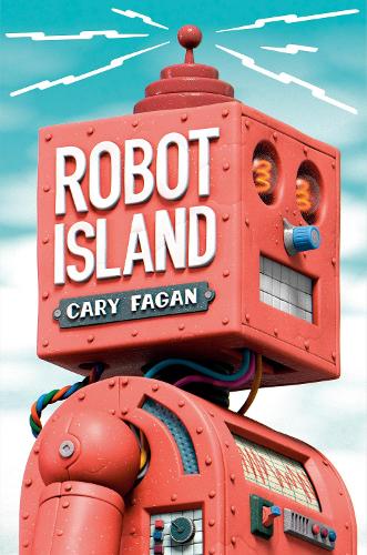 Бумажная книга «Robot Island», автор Кэри Фэган - фото №1