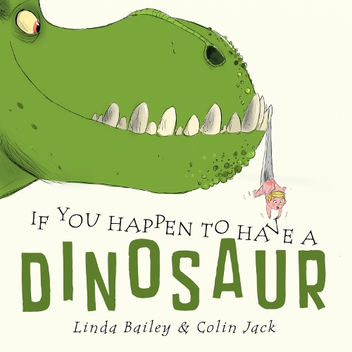 Бумажная книга «If You Happen to Have a Dinosaur», автор Линда Бейли - фото №1