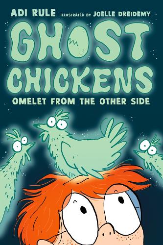 Бумажная книга «Ghost Chickens: Omelet from the Other Side», авторов Ади Рул, Жоэль Дрейдеми - фото №1