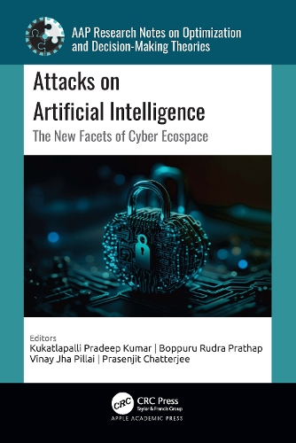 Бумажная книга «Attacks on Artificial Intelligence: The New Facets of Cyber Ecospace» - фото №1