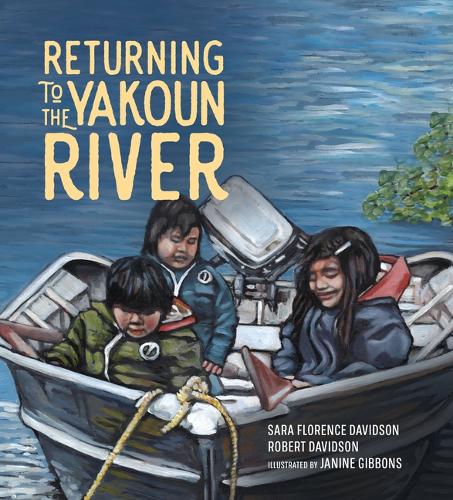Паперова книга «Returning to the Yakoun River», авторів Роберт Девідсон, Сара Флоренс Девідсон - фото №1