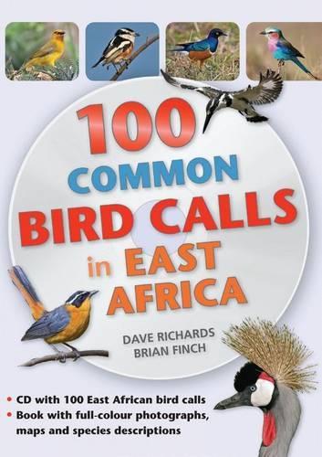 Бумажная книга «100 Common Bird Calls in East Africa», авторов Брайан Финч, Дэйв Ричардс - фото №1