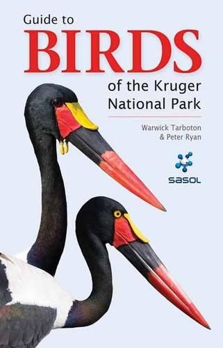 Бумажная книга «Sasol Guide to Birds of the Kruger National Park», автор Уорвик Тарботон - фото №1