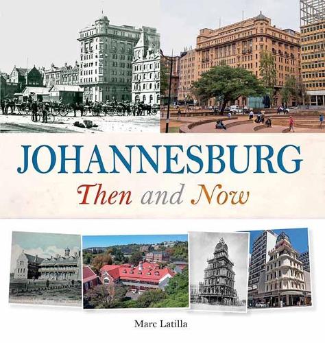 Бумажная книга «Johannesburg Then and Now» - фото №1