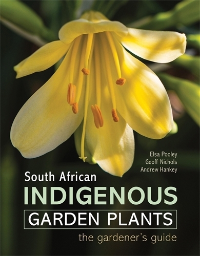 Паперова книга «South African Indigenous Garden Plants – The gardener’s guide», автор Джефф Ніколс - фото №1