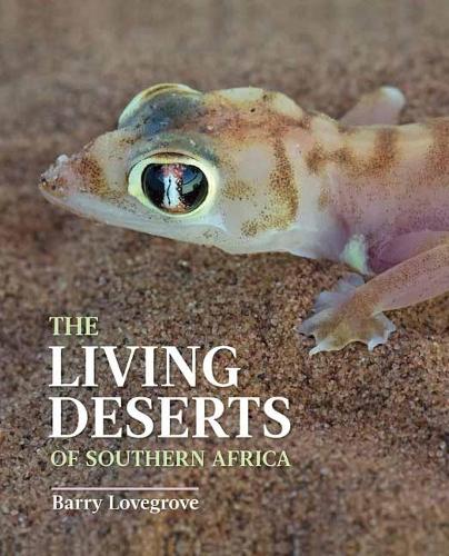 Бумажная книга «The Living Deserts of Southern Africa», автор Барри Лавгроув - фото №1