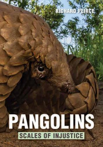 Паперова книга «Pangolins: Scales of Injustice», автор Річард Пірс - фото №1