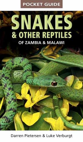 Бумажная книга «Pocket Guide to Snakes & Other Reptiles of Zambia and Malawi», автор Даррен Питерсен - фото №1
