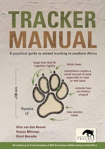 Паперова книга «Tracker Manual: A Practical Guide to Animal Tracking in Southern Africa» - фото №1