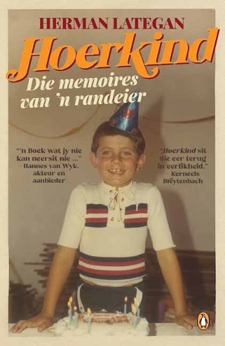 Паперова книга «Hoerkind: Die Memoires Van ‘n Randeier», автор Герман Латеган - фото №1