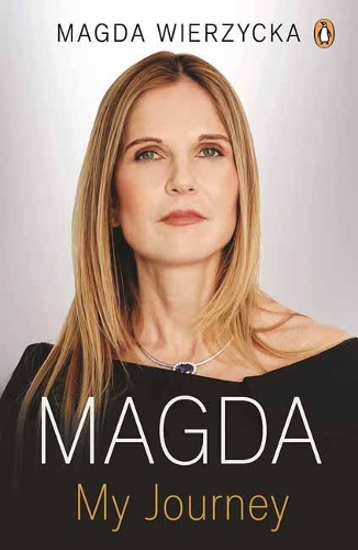 Бумажная книга «Magda: How I Survived and Thrived In Business and Life», автор Магда Вежицка - фото №1