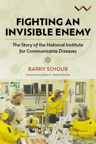 Бумажная книга «Fighting an Invisible Enemy: The Story of the National Institute for Communicable Diseases», автор Барри Шуб - фото №1