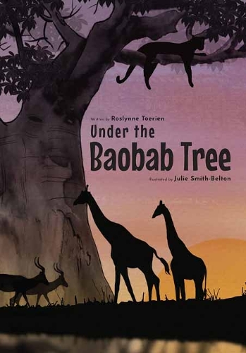 [object Object] «Under the Baobab Tree», авторов Джули Смит-Белтон, Рослинн Турьен - фото №1