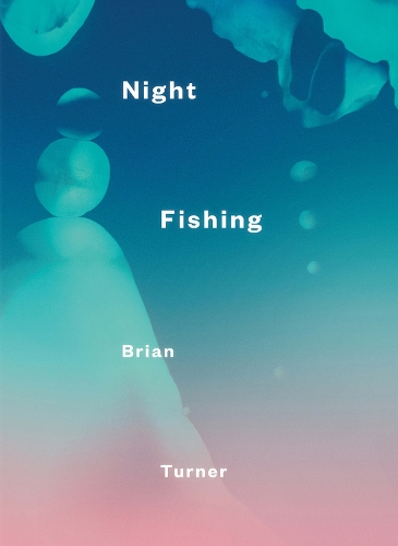 Паперова книга «Night Fishing», автор Брайан Тернер - фото №1