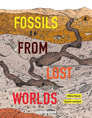 Паперова книга «Fossils from Lost Worlds», автор Дем'єн Лавердунт - фото №1