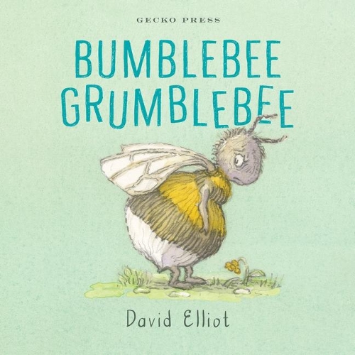 Бумажная книга «Bumblebee Grumblebee», автор Дэвид Эллиот - фото №1