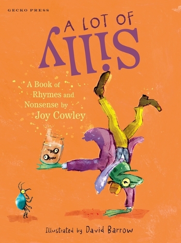 Бумажная книга «A Lot of Silly: A Book of Rhymes and Nonsense», автор Джой Коули - фото №1