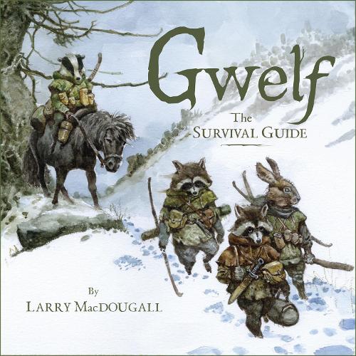 Бумажная книга «Gwelf: The Survival Guide», автор Ларри Макдугалл - фото №1