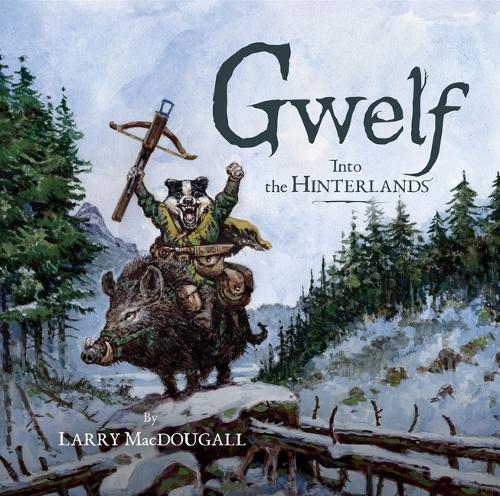 Бумажная книга «Gwelf: Into the Hinterlands» - фото №1