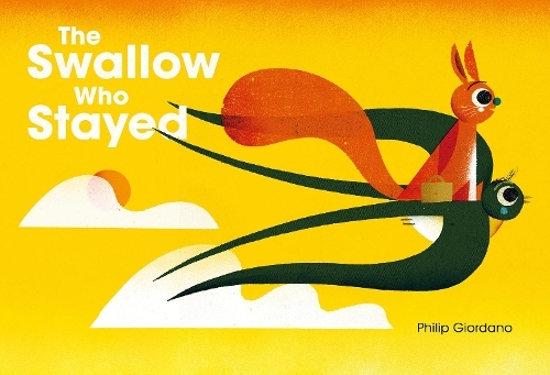 Бумажная книга «The Swallow Who Stayed», автор Филипп Джордано - фото №1
