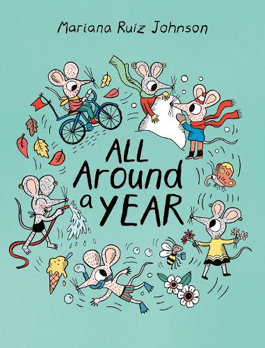 Бумажная книга «All Around a Year», автор Мариана Руис Джонсон - фото №1