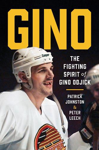 Бумажная книга «Gino: The Fighting Spirit of Gino Odjick», автор Питер Лич - фото №1