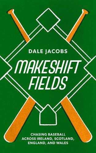 Бумажная книга «Chasing Baseball: Chasing Baseball Across Ireland, Scotland, England, and Wales», автор Дейл Джейкобс - фото №1