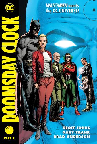 Бумажная книга «Doomsday Clock Part 2», авторов Гэри Фрэнк, Джефф Джонс - фото №1