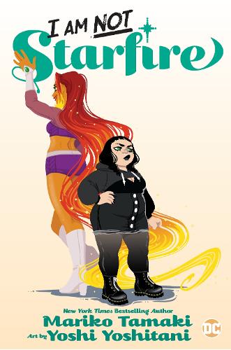 Бумажная книга «I Am Not Starfire», авторов Марико Тамаки, Йоши Йошитани - фото №1