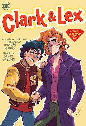 Бумажная книга «Clark & Lex», авторов Брендан Райхс, Джерри Гейлорд - фото №1