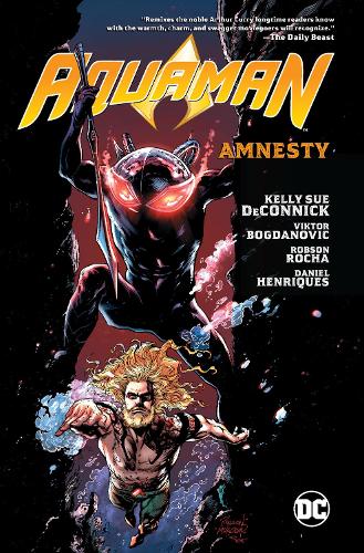 Паперова книга «Aquaman Volume 2: Amnesty», авторів Келлі Сью ДеКоннік, Робсон Роша - фото №1