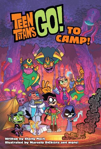 Бумажная книга «Teen Titans Go! to Camp», автор Шолли Фиш - фото №1