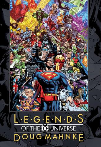 Бумажная книга «Legends of the DC Universe: Doug Mahnke», автор Даг Манке - фото №1