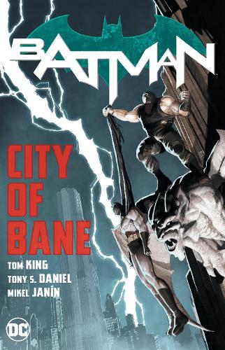 Бумажная книга «Batman: City of Bane: The Complete Collection», автор Том Кинг - фото №1