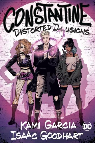 Бумажная книга «Constantine: Distorted Illusions», авторов Айзек Гудхарт, Ками Гарсия - фото №1