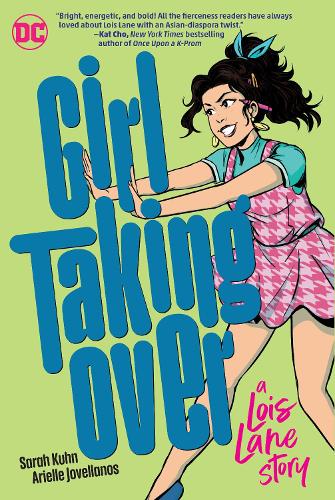 Бумажная книга «Girl Taking Over: A Lois Lane Story», автор Ариэль Ховелланос - фото №1