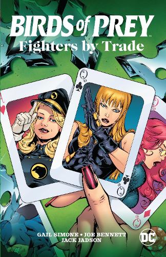 Бумажная книга «Birds of Prey: Fighters by Trade», автор Гейл Симоне - фото №1