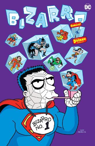 Бумажная книга «Bizarro Comics The Deluxe Edition», автор Крис Даффи - фото №1
