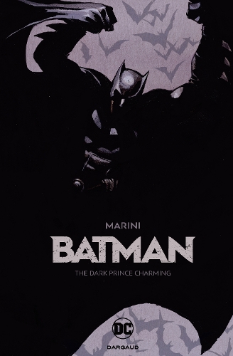 Бумажная книга «Batman: The Dark Prince Charming», автор Энрико Марини - фото №1