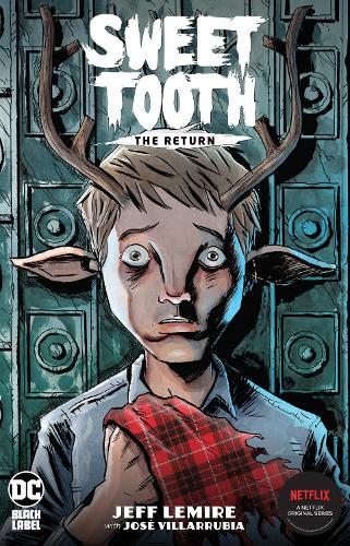 Бумажная книга «Sweet Tooth: The Return  », автор Джефф Лемир - фото №1