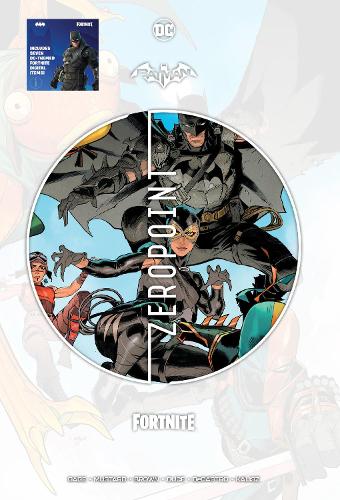 Паперова книга «Batman/Fortnite: Zero Point», авторів Крістос Гейдж, Рейлі Браун - фото №1