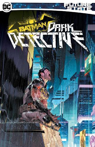 Бумажная книга «Future State Batman: Dark Detective», автор Марико Тамаки - фото №1