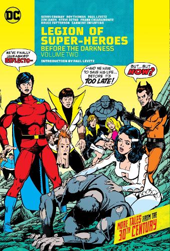 Бумажная книга «Legion of Super-Heroes: Before the Darkness Vol. 2», авторов Джерри Конвей, Стив Дитко - фото №1