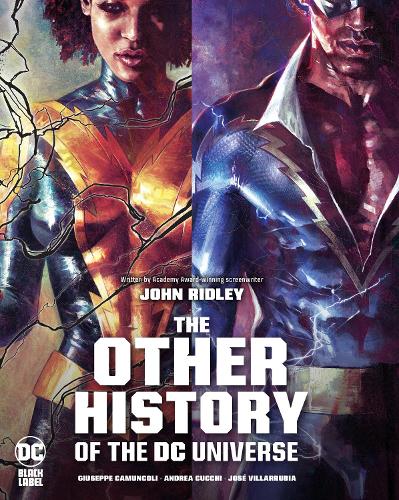 Бумажная книга «The Other History of the DC Universe», автор Джон Ридли - фото №1